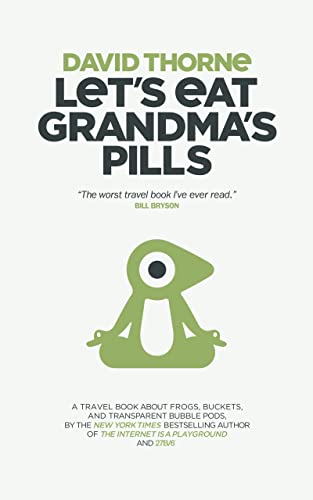 Let’s Eat Grandma’s Pills