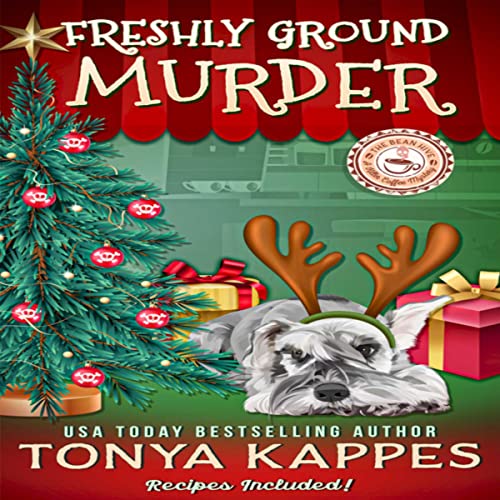 Freshly Ground Murder: A Killer Coffee, Book 3