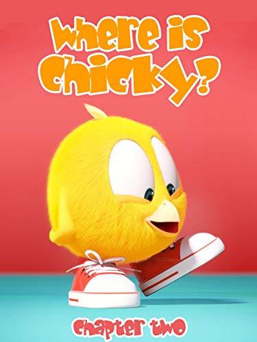 Where is Chicky? – Chapter Two